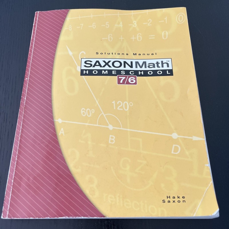 Saxon Math 7/6, Homeschool Edition: Solutions Manual – Paperback -Good Condition