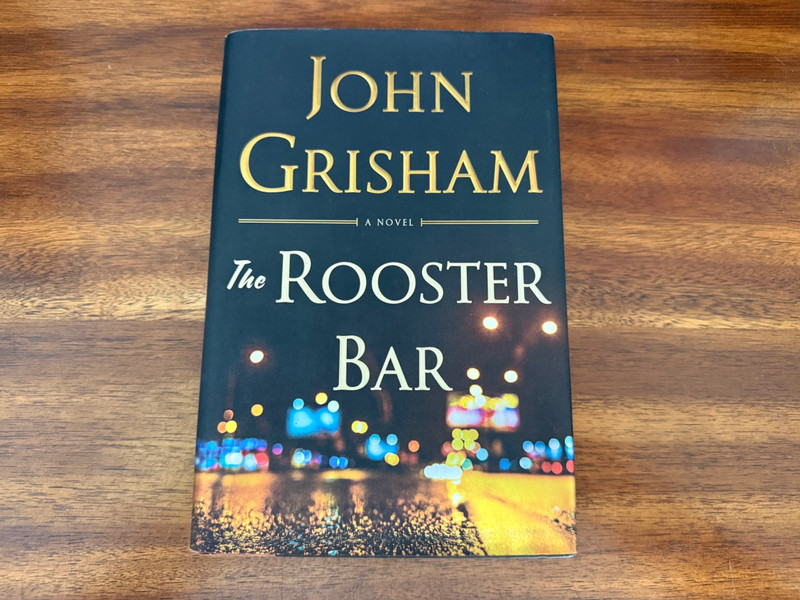 Rooster Bar by John Grisham (2017, Hardcover) 1st Print – FREE SHIPPING