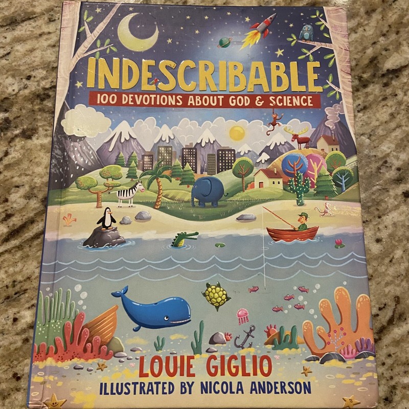 Indescribable Kids Ser.: Indescribable : 100 Devotions for Kids about God and…