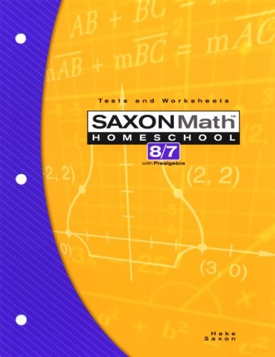 Saxon Math Homeschool 8/7 Tests and Worksheets…, Hake