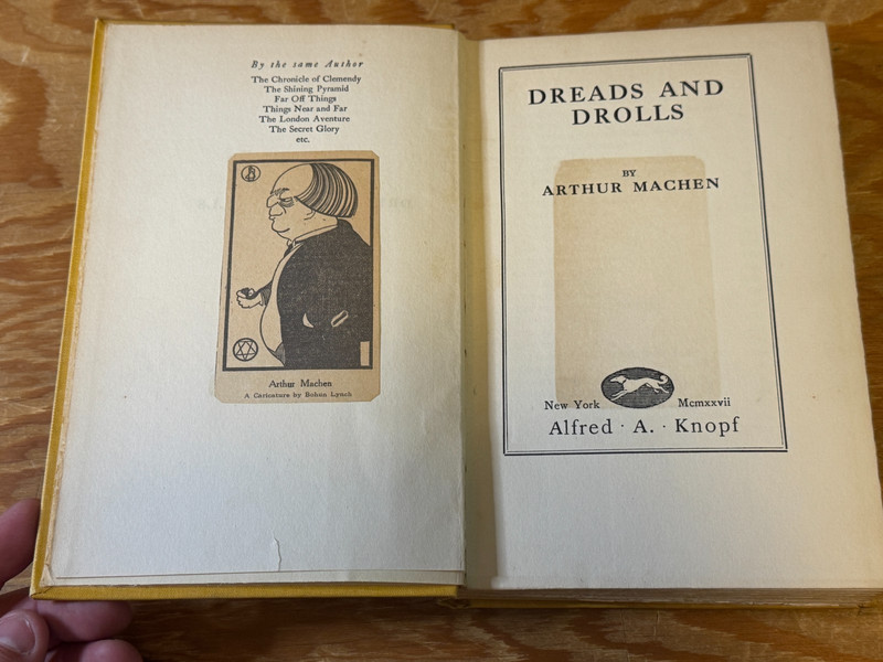 Dreads and Drolls by Arthur Machen (1927 Hardcover) Caricature Bohun Lynch