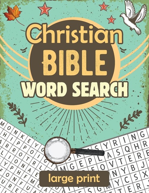 Christian Bible Word Search: Large Print Biblical Puzzle Book 8 5X11