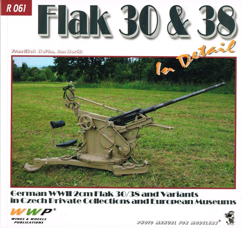 FLAK 30 & 38 IN DETAIL : GERMAN WW2 2CM FLAK 30/38 & VARIANTS