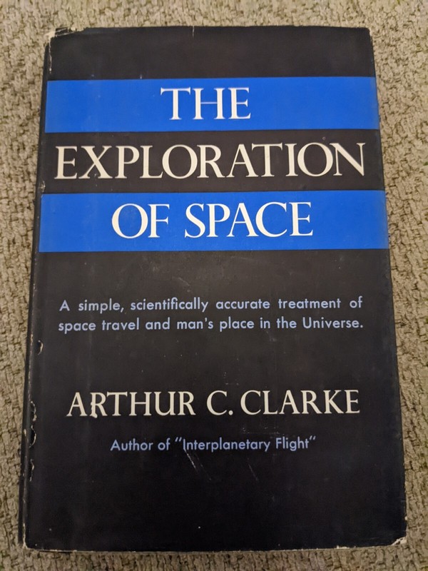 The Exploration of Space 1951 by Arthur C Clarke, Beautiful Color & BW Photos