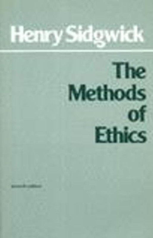 The Methods of Ethics, 7th Edition – John Rawls|Henry Sidgwick – Acceptable …