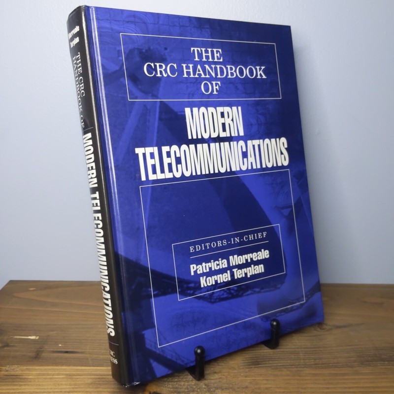 CRC Handbook of Modern Telecommunications by Patricia Morreale & Kornel Terplan