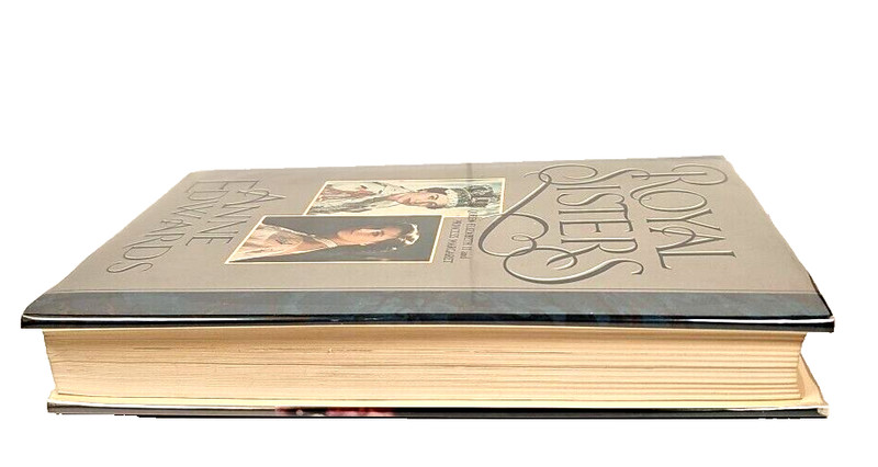 Royal Sisters: Elizabeth II & Princess Margaret by Anne Edwards HCDJ 1st Edition gallery