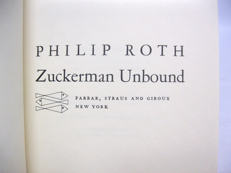 Zuckerman Unbound by Philip Roth SIGNED Limited #6 / 120 Farrar Straus 1981 gallery