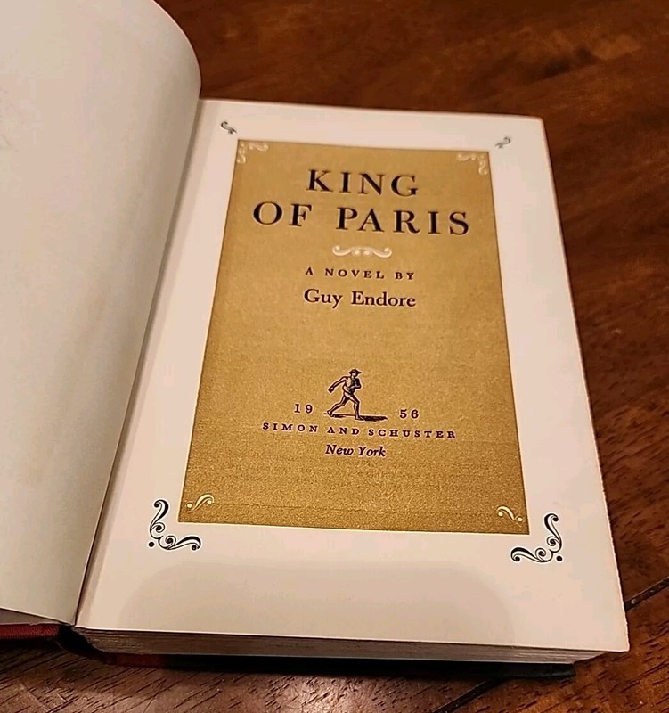 Alexander Dumas King Of Paris A NOVEL by Guy Endore 1st Edition First Print 1956