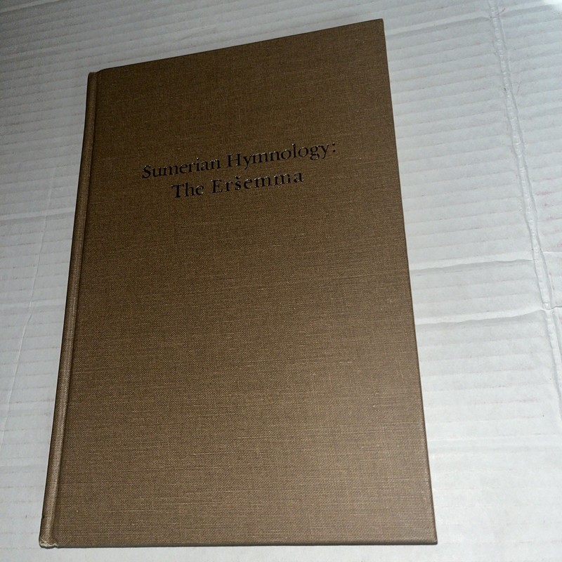 Sumerian Hymnology: The Ersemma By Mark E. Cohen I Hardcover ￼