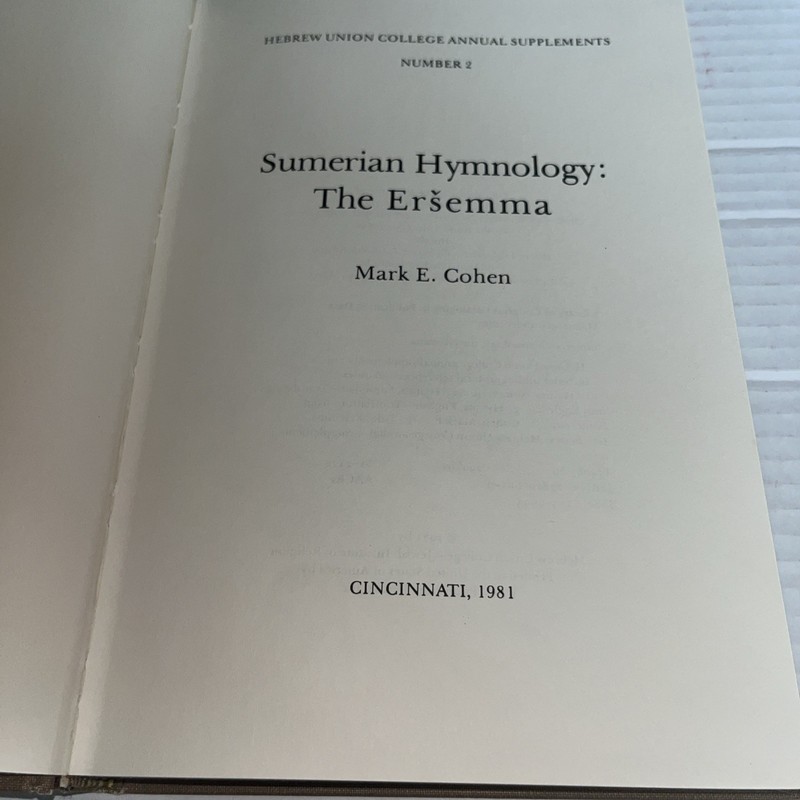 Sumerian Hymnology: The Ersemma By Mark E. Cohen I Hardcover ￼ gallery