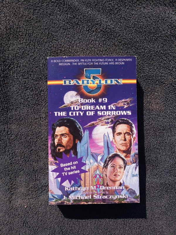 Babylon 5 TO DREAM IN THE CITY OF SORROWS #9 VG Cnd 1997 PB Fst Ship