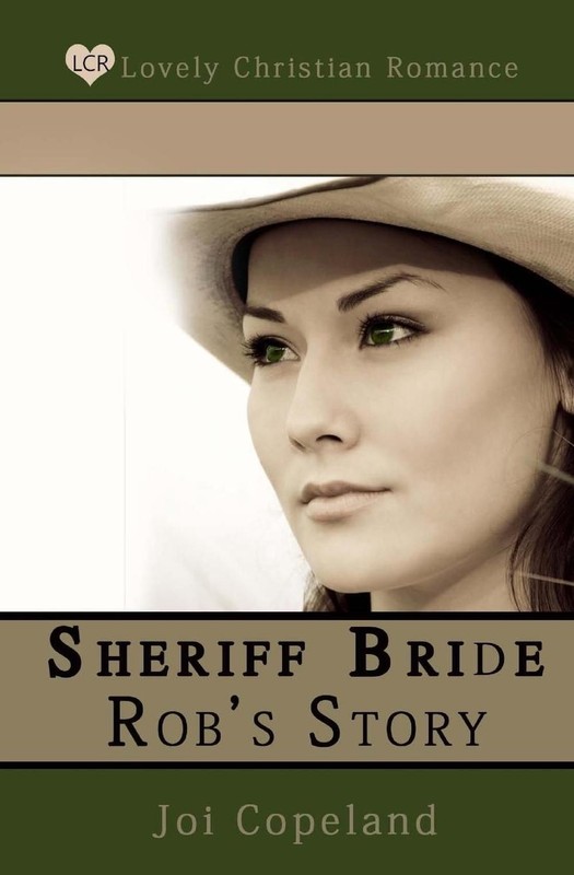 Sheriff Bride Rob’s Story by Joi Copeland (English) Paperback Book