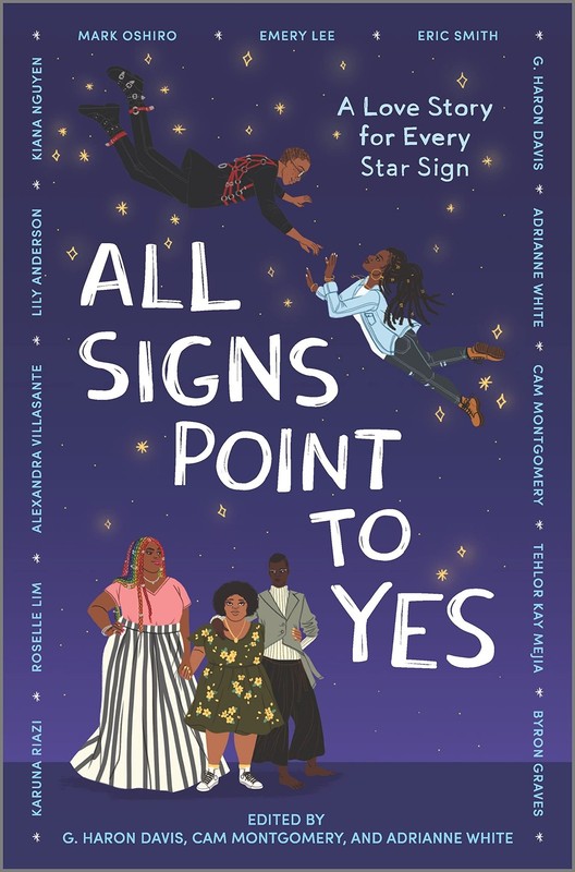 All Signs Point to Yes: An Enchanting YA Romance Anthology of Astrology and …