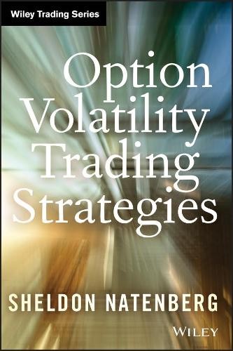 Sheldon Natenberg Option Volatility Trading Strategies (Hardback) (UK IMPORT)