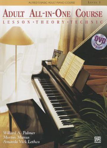 Alfred’s Basic Adult All-in-One Course: Lesson, Theory, Technic (Alfred’s Basic