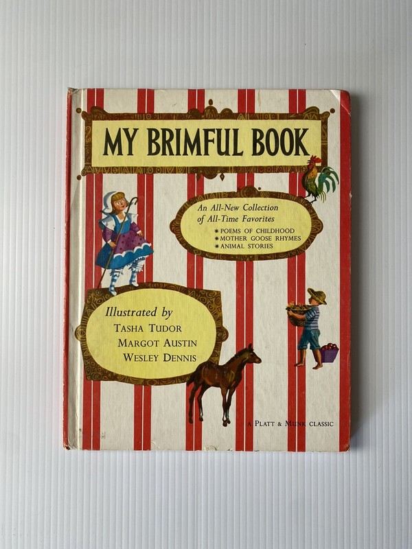 MY BRIMFUL BOOK 1969 HC TASHA TUDOR WESLEY DENNIS MARGOT AUSTIN Platt Munk