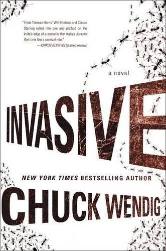 Invasive, Wendig, Chuck
