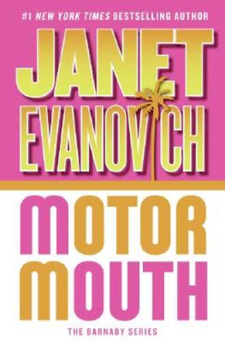 Motor Mouth (Alex Barnaby Series #2) – Hardcover By Evanovich, Janet – GOOD