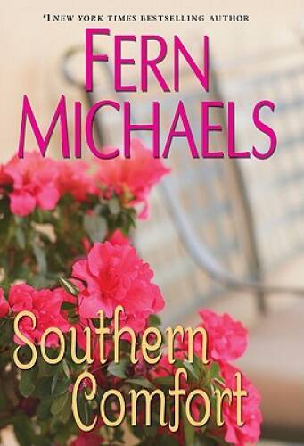 Southern Comfort – Hardcover By Michaels, Fern – GOOD