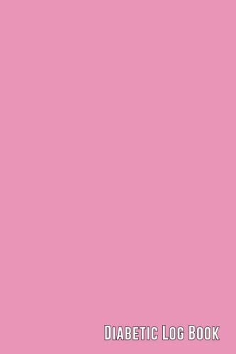 DIABETIC LOG BOOK: (PINK) POCKET SIZE 4″ X 6″ – 52 WEEK By My Diabetic Journal