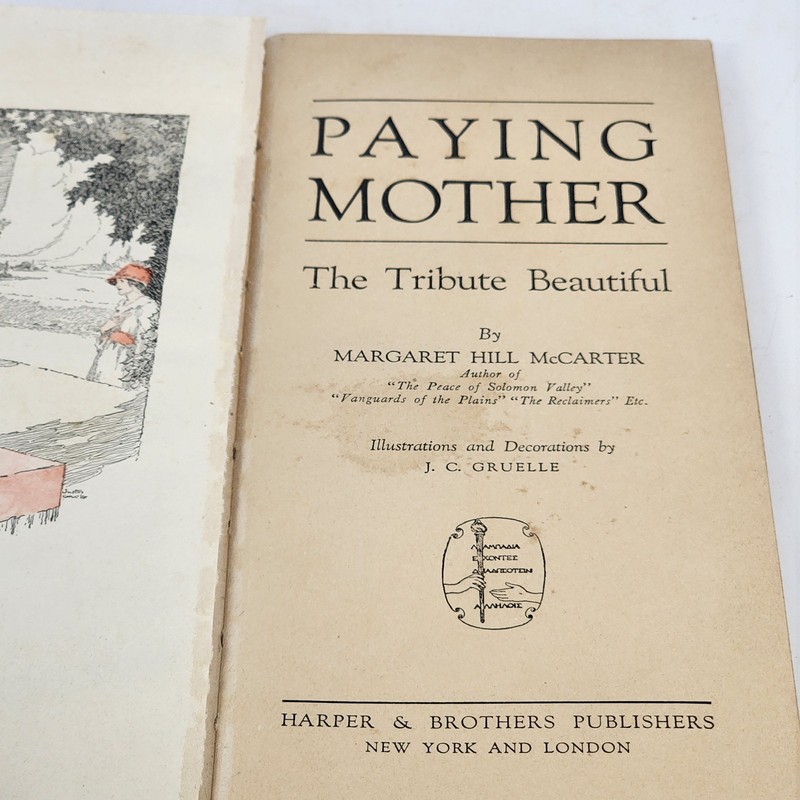 Paying Mother The Tribute 1920 Margaret Hill McCarter Illustrated Antique Book gallery