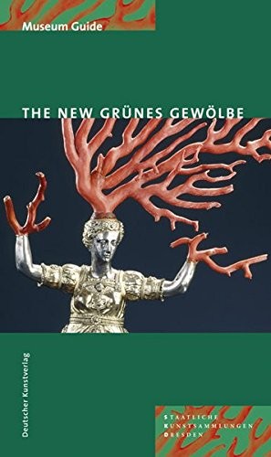 THE NEW GRUNES GEWOLBE By Jutta Kappel *Excellent Condition*