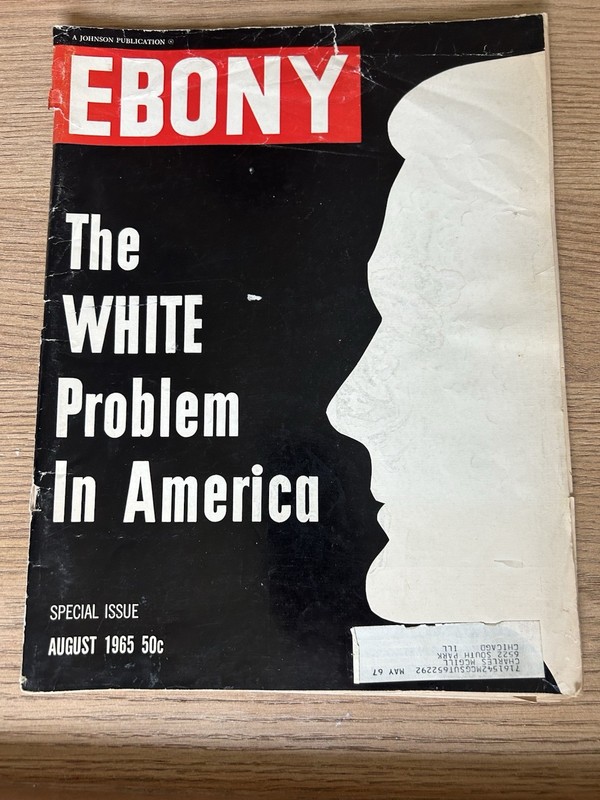 Ebony Magazine August 1965 Special Issue The White Problem in America