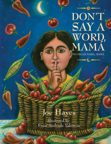 Dont Say a Word, Mama No Digas Nada, Mama – Paperback – ACCEPTABLE