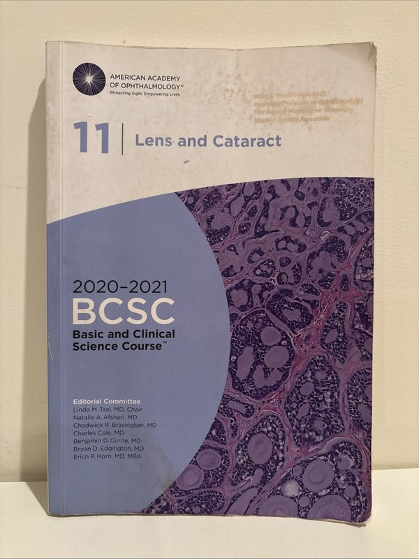 2020-2021 Basic and Clinical Science Course™ (BCSC), Section 11: Lens and
