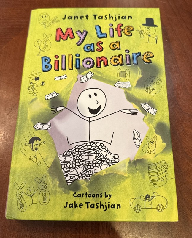 My Life As a Billionaire by Janet Tashjian (2021, Hardcover)