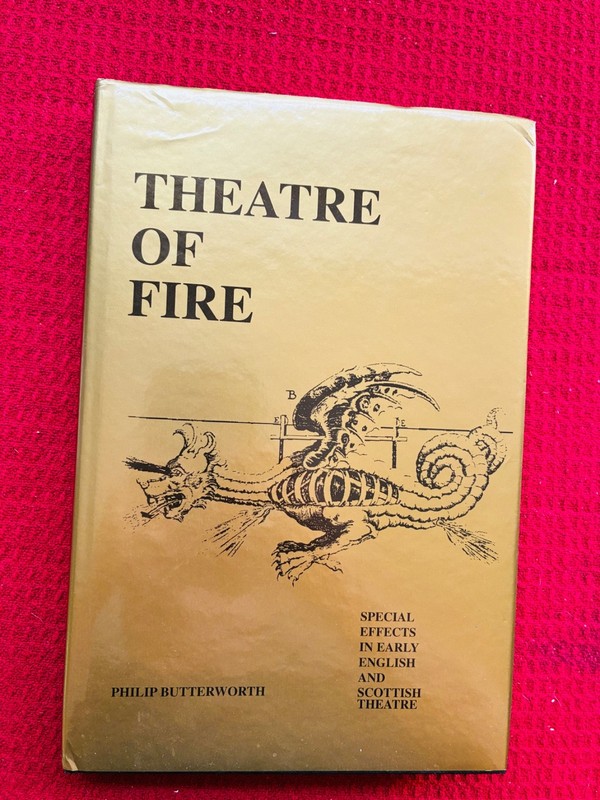 THEATRE OF FIRE Scottish Theatre Butterworth Theatre Research 1998 1st Cloth Ilu