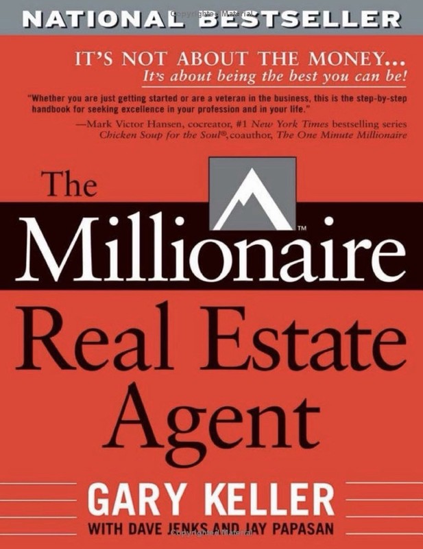 Gary Keller, Dave Jenks & Jay Papasan – The Millionaire Real Estate Agent Book