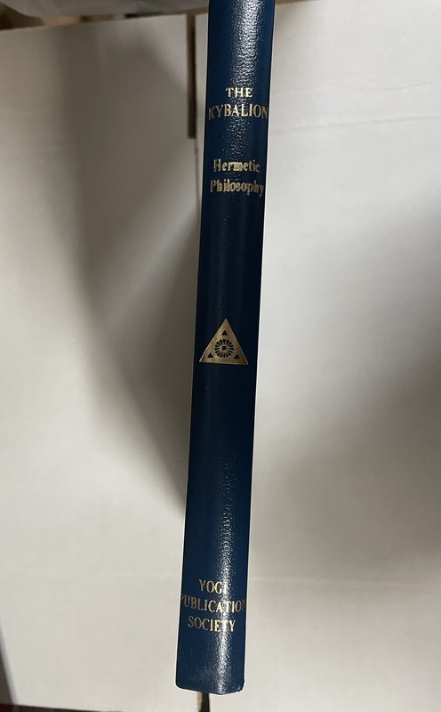 The Kybalion: Three Initiates Hermetic Philosophy 1940 Yogi Publication Society gallery